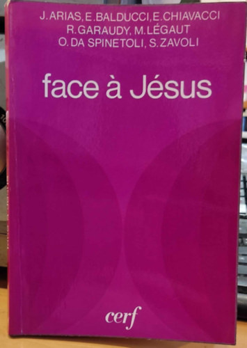 Jacqueline Touvier - Face  Jsus - Traductions de l'italien par Jacqueline Touvier