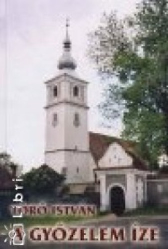 Törő István - A győzelem íze