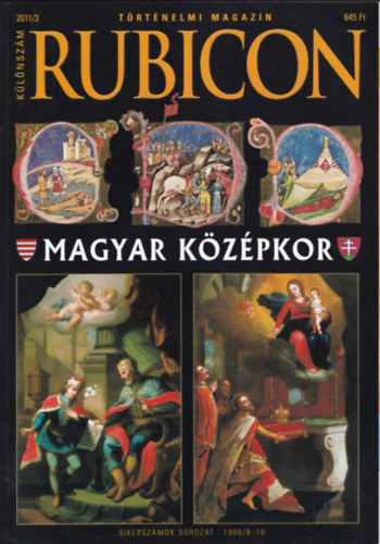 R�cz �rp�d (szerk.) - Rubicon t�rt�nelmi magazin 2011/3. k�l�nsz�m