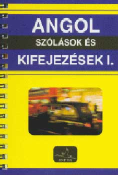 Book-X-Press Bt. - Angol sz�l�sok �s kifejez�sek I.