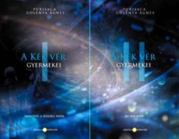 Purisaca Golenya gnes - A Kk Vr Gyermekei I-II.