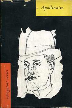 Guillaume Apollinaire - V�logatott versek (Apollinaire)