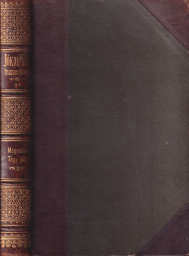 Jókai Mór - Magnéta - Tégy jót (Nemzeti kiadás 89.)- kiadói félbőr