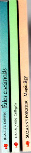 Jeanette Darwin, Lisa St. John, Suzanne Forster - 3. db Vrs Rzsa knyv , 1. Magngy, 2. Csillagtz, 3. des elszmols