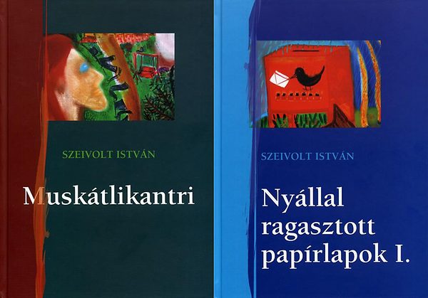 Szeivolt Istvn - Musktlikantri / Nyllal ragasztott paprlapok