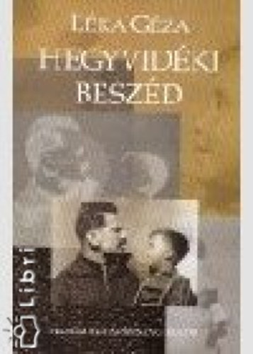 L�ka G�za - Hegyvid�ki besz�d