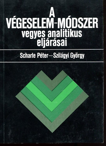 Scharle Pter- Szilgyi Gyrgy - A vgeselem-mdszer vegyes analitikus eljrsai