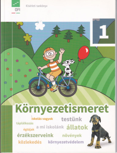 Tth Erzsbet, Lnrtn Pta Erzsbet - Krnyezetismeret tanknyv 1. osztlyosoknak