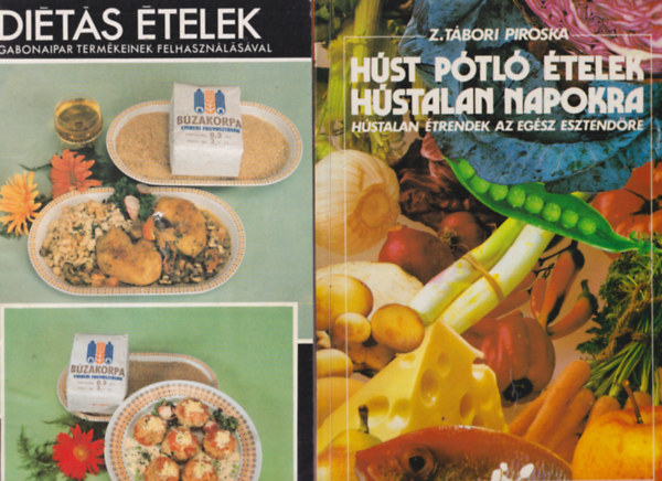 Z. Tbori Piroska - 2 db szakcsknyv: Hst ptl telek hstalan napokra + Dits telek