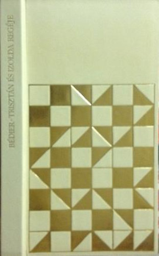 Joseph Bdier - Trisztn s Izolda regje