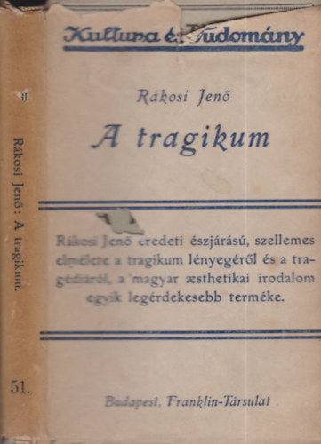 Rákosi Jenő - A tragikum