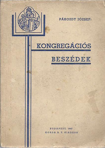P�kozdy J�zsef - Kongreg�ci�s besz�dek