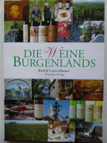 RUDOLF LANTSCHBAUER - Die weine burgerlands