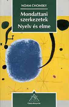 Noam Chomsky - Mondattani szerkezetek-Nyelv s elme