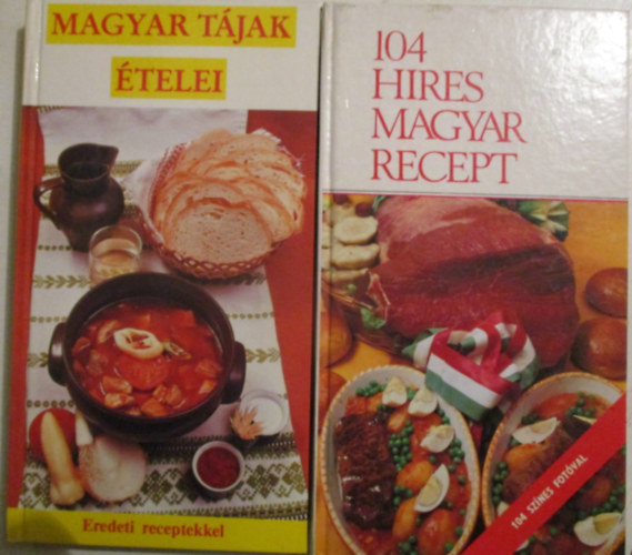 Marosi L�szl�n� (szerk.) - 104 h�res magyar recept + Magyar t�jak �telei