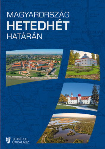 Magyarorszg hetedht hatrn