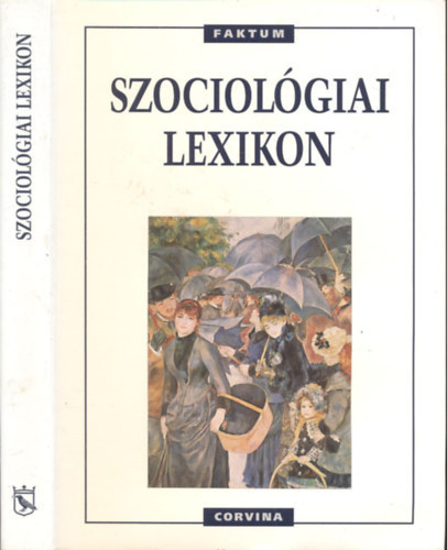 Raymond Boudon; Philippe Besnard; Mohamed Cherkaoui; Bernard-Pierre Lcuyer - Szociolgiai lexikon