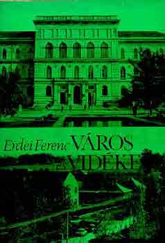 Erdei Ferenc - Vros s vidke (Magyarorszg felfedezse)