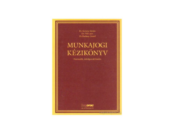 Kertsz-Pl-Radnay - Munkajogi kziknyv