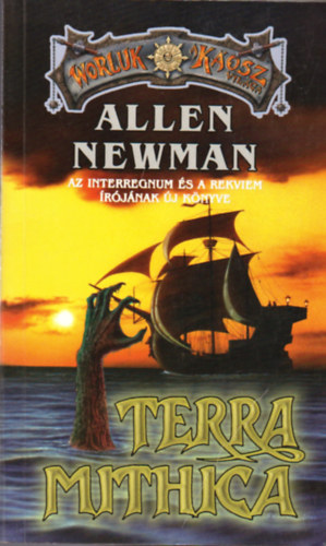 Allen Newman - Terra Mithica - A legendák földje (Worluk a Káosz világa)