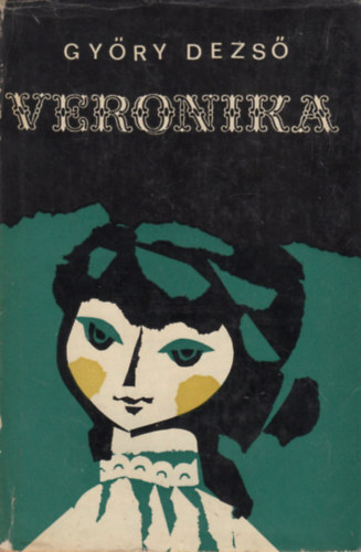 Gy�ry Dezs� - Veronika