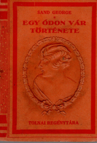 Sand George - Egy ódon vár története