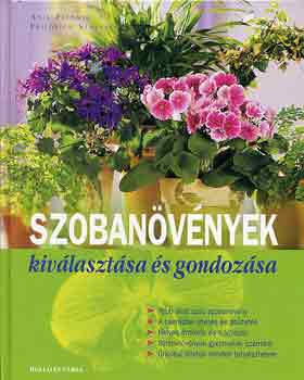 Flehming-Strauss - Szobanövények kiválasztása és gondozása