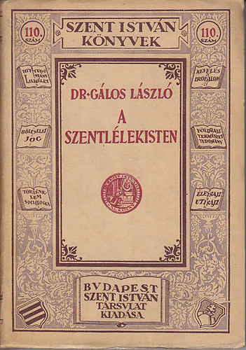 Dr. Gálos László - A Szentlélekisten