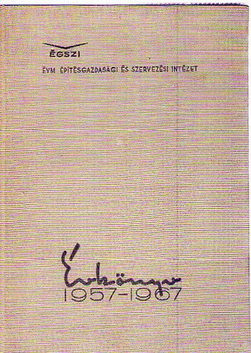 VM ptsgazdasgi s Szervezsi Intzet vknyv 1957-1967