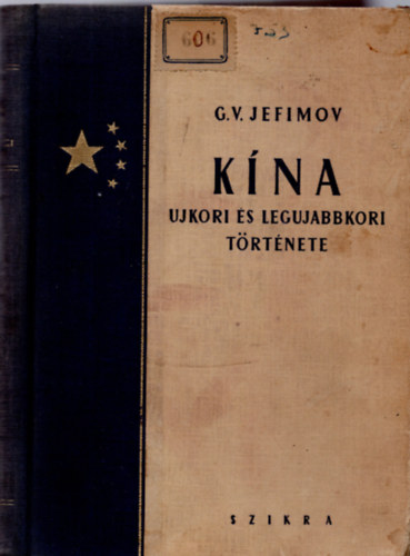 G. V. Jefimov - Kína újkori és legújabbkori története