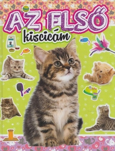 Tóth Liliána - Az első kiscicám