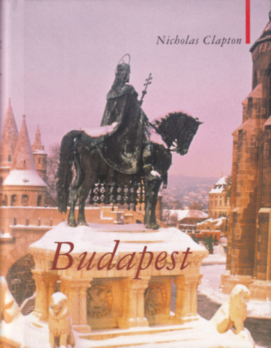 Nicholas Clapton - Budapest