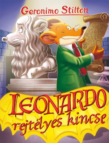 Geronimo Stilton - Leonardo rejt�lyes kincse