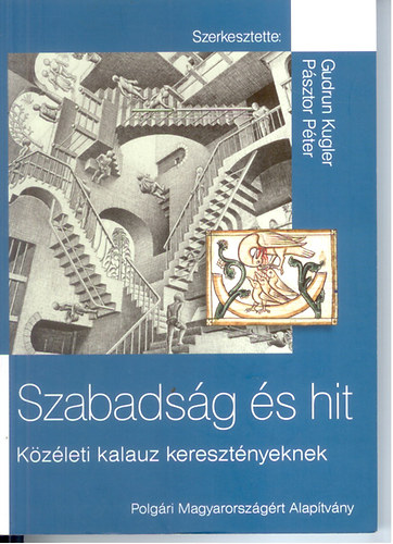 Pásztor Péter - Szabadság és hit