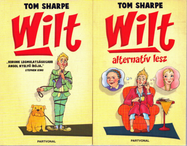 Tom Sharpe - Wilt + Wilt alternatív lesz