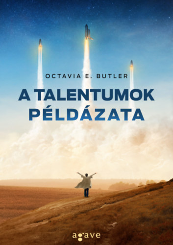 Octavia E. Butler - A talentumok p�ld�zata