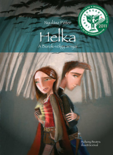 Nyul�sz P�ter - Helka - A Burok-v�lgy �rnyai