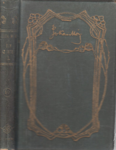 Jókai Mór - Egy az Isten I.