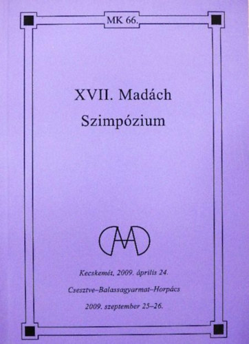 Kozma Dezs Szab Zsuzsanna Asztalos Lajos rps Kroly Mt Zsuzsanna Varga Magdolna Madcsy Piroska - XIV. Madch Szimpzium