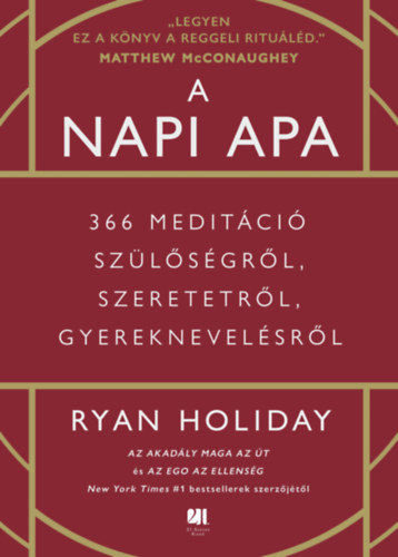 Holiday, Ryan - A napi apa