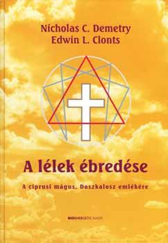 Edwin L. Clonts; Nicholas C. Demetry - A llek bredse