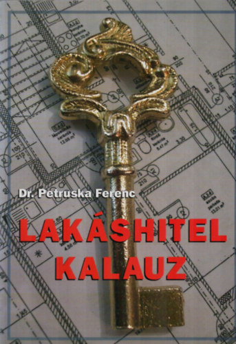 Petruska Ferenc dr. - Lak�shitel kalauz