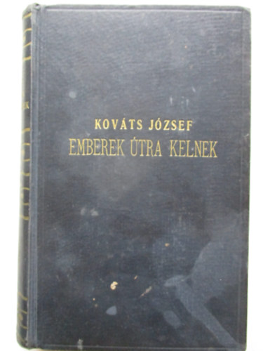 Kovts Jzsef - Emberek tra kelnek