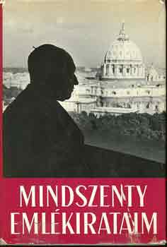 Mindszenty Jzsef - Emlkirataim