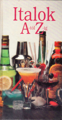 Pomnen Matuska - Italok A-tl Z-ig