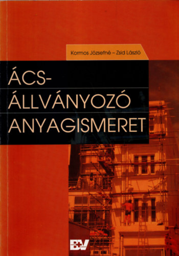 Ács-állványozó anyagismeret