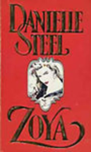 Danielle Steel - Zoya