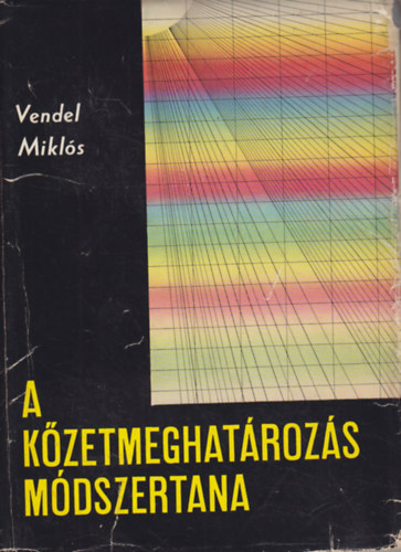 Vendel Mikls - A kzetmeghatrozs mdszertana