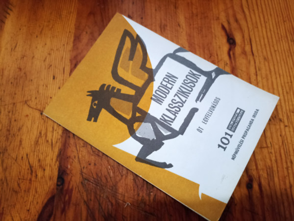 Több szerző - Modern klasszikusok ( Színjátszók kiskönyvtára 103.)