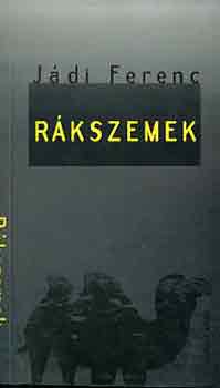 J�di Ferenc - R�kszemek